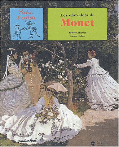 Stock image for Les Chevalets de Monet [Hardcover] Collectif for sale by LIVREAUTRESORSAS