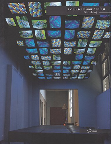 Beispielbild fr Museum Kunst Palast Dusseldorf en Franais zum Verkauf von medimops