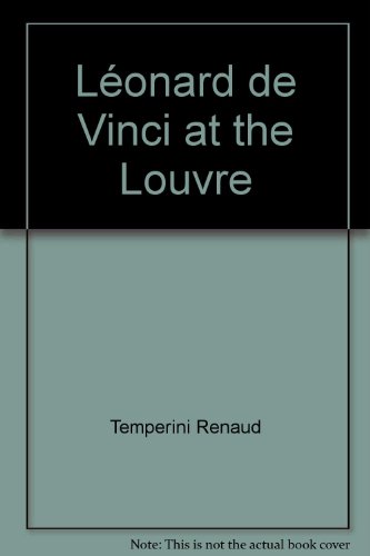 Imagen de archivo de Leonardo da Vinci at the Louvre a la venta por Xochi's Bookstore & Gallery