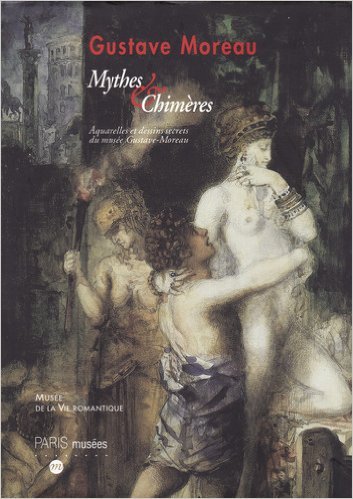 Stock image for Gustave Moreau, mythes & chimres for sale by Okmhistoire