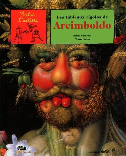 9782711847617: Les tableaux rigolos de Arcimboldo