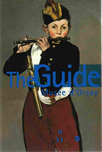 9782711847648: Musee d orsay-the guide to the collections (anglais)