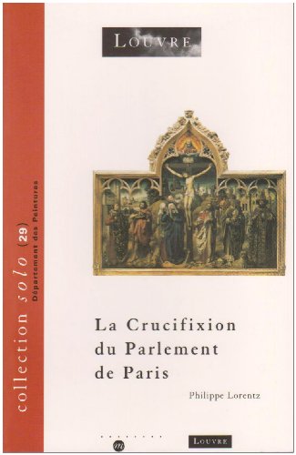Stock image for CRUCIFIXION DU PARLEMENT DE PARIS (LA) for sale by Librairie La Canopee. Inc.
