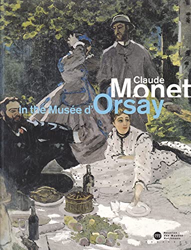 Beispielbild fr Claude Monet in the Musee d'Orsay zum Verkauf von Wonder Book