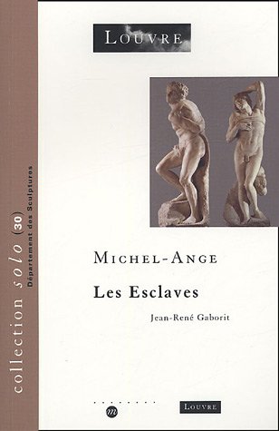 9782711848904: Les Esclaves: Michel-Ange (Solo)