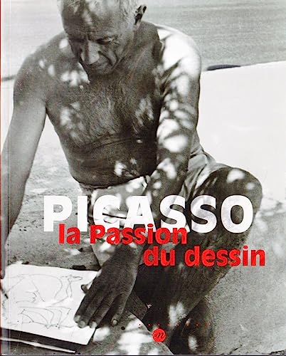 Stock image for Picasso : La passion du dessin for sale by medimops