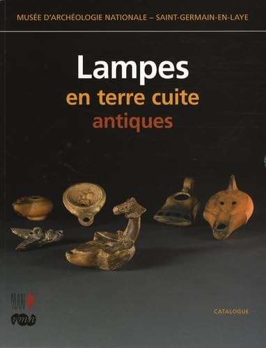 Stock image for Lampes en terre cuite antiques for sale by Chapitre.com : livres et presse ancienne