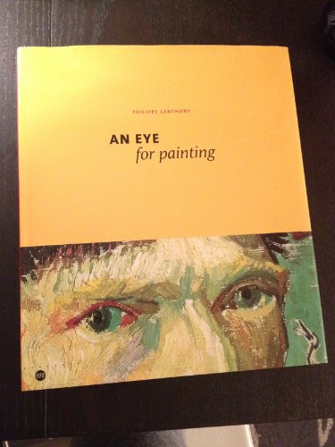 Beispielbild fr An Eye for Painting zum Verkauf von ThriftBooks-Atlanta