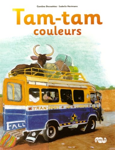 Beispielbild fr Tam Tam couleurs zum Verkauf von Ammareal