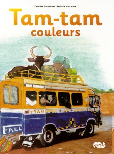 Imagen de archivo de Tam-tam Couleurs a la venta por RECYCLIVRE