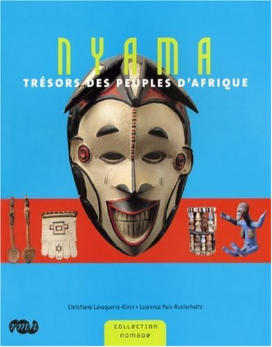 Beispielbild fr Nyama : Trsors des peuples d'Afrique zum Verkauf von Ammareal