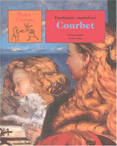 9782711853618: enchante monsieur courbet