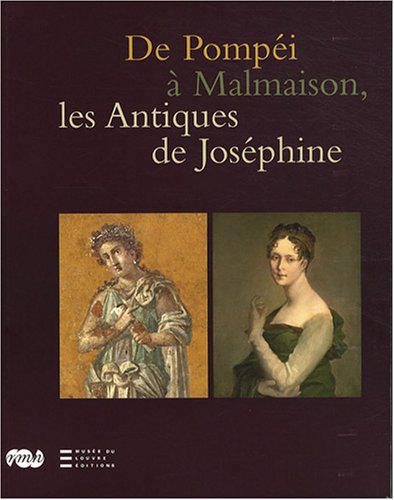 9782711854912: De Pompi  Malmaison, les Antiques de Josphine