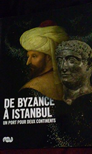 De Byzance à Istanbul