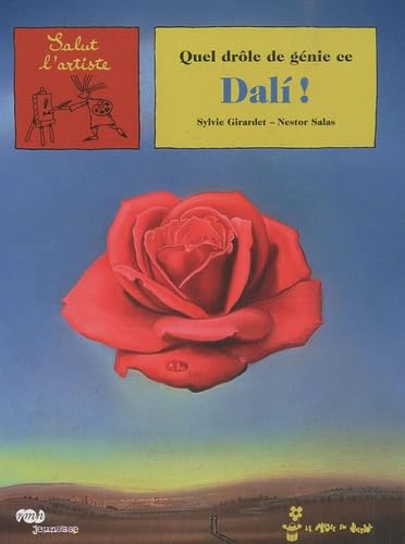 9782711857623: quel drole de genie ce dali !