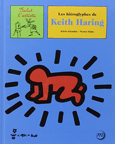 Beispielbild fr LES HIEROGLYPHES DE KEITH HARING zum Verkauf von Ammareal