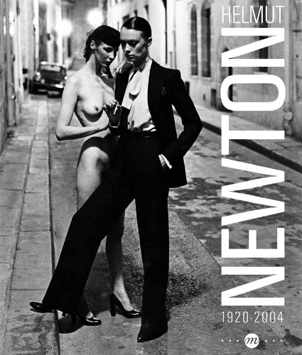 Stock image for Helmut Newton 1920-2004 : Paris, Grand Palais, galerie sud-est 24 mars-17 juin 2012 for sale by medimops