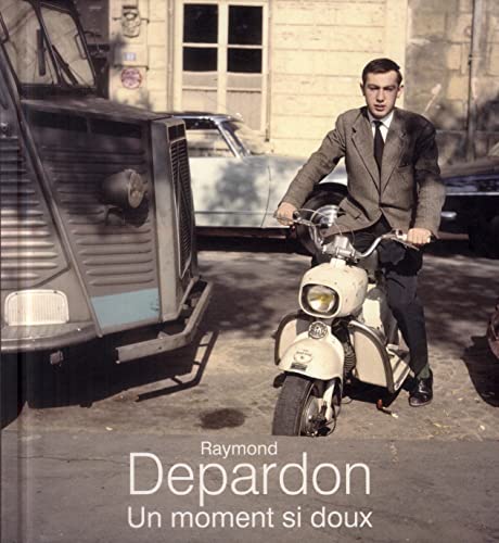 9782711860593: Raymond Depardon: Un moment si doux