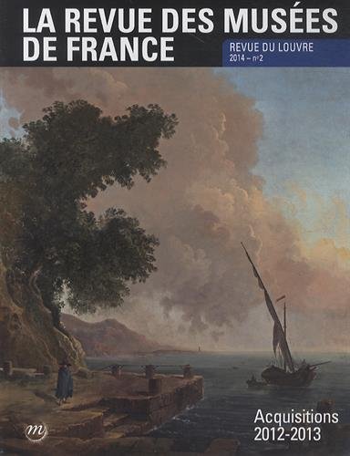 9782711861620: revue des musees de france n2-2014: ACQUISITIONS 2012-2013