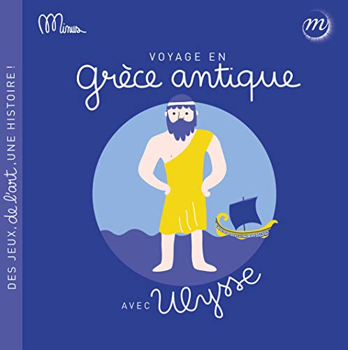 9782711874200: Voyage en Grce antique avec Ulysse