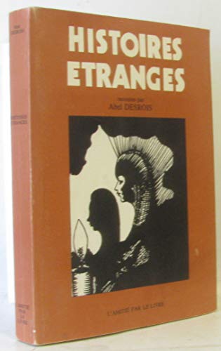 Imagen de archivo de Histoires etranges a la venta por Librairie Th  la page