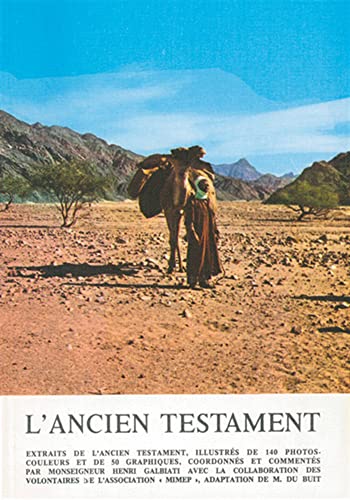 L'Ancien Testament - Bible. A. T. Français. Extraits. 1976