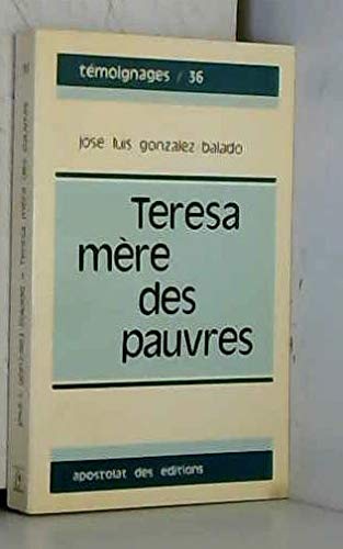 Stock image for Teresa, mre des pauvres for sale by Librairie Th  la page
