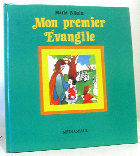 9782712201180: mon premier evangile