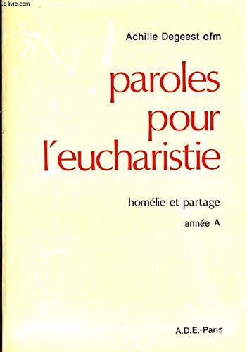 Beispielbild fr Paroles pour l'eucharistie zum Verkauf von Ammareal