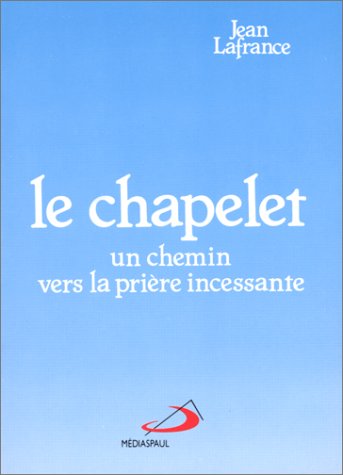 Imagen de archivo de Le chapelet a la venta por Ammareal