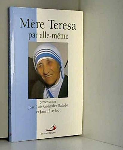 9782712204884: MERE TERESA PAR ELLE MEME