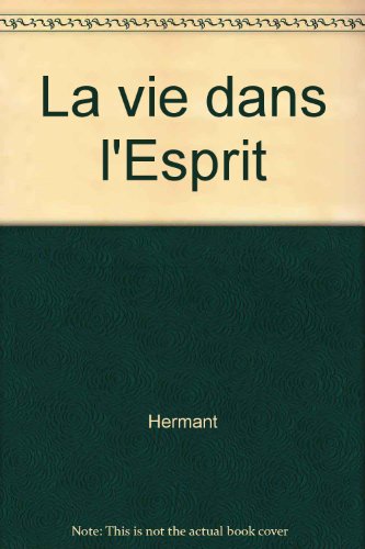 9782712205089: La Vie Dans L'Esprit