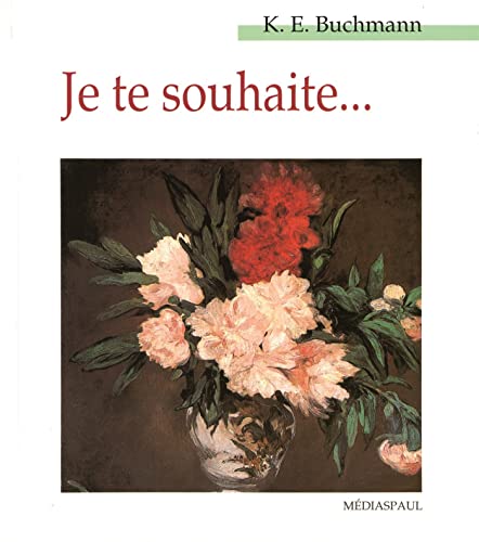 Stock image for Je te souhaite for sale by Ammareal