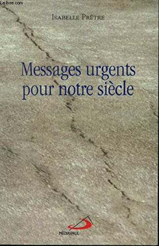 Beispielbild fr Messages urgents pour notre sicle zum Verkauf von Ammareal