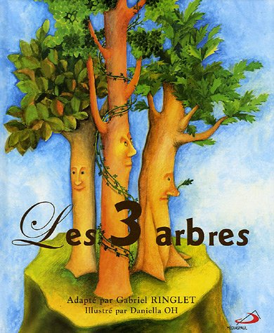 Beispielbild fr Les 3 arbres zum Verkauf von ThriftBooks-Atlanta