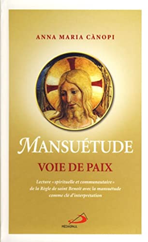 Beispielbild fr Mansuetude Voie de Paix zum Verkauf von medimops