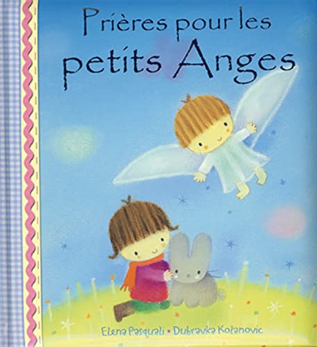 9782712211011: Prires pour les petits anges