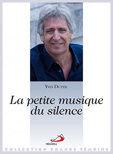 Beispielbild fr La petite musique du silence zum Verkauf von Ammareal