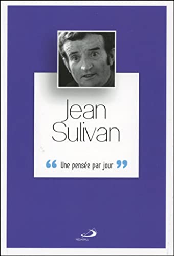 Beispielbild fr JEAN SULIVAN [Paperback] SULIVAN, J zum Verkauf von LIVREAUTRESORSAS