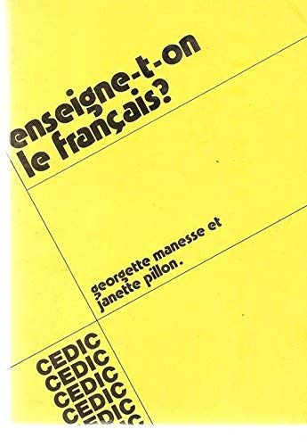 Beispielbild fr Enseigne-t-on le franais ? (Collection Langue franaise, thorie et pratique) zum Verkauf von Ammareal