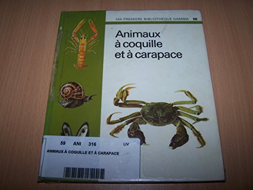 9782713001338: Animaux  coquille et  carapace