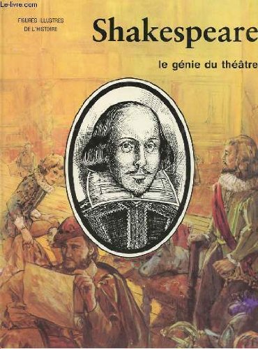 Stock image for Shakespeare - Le Gnie Du Thatre for sale by Ammareal