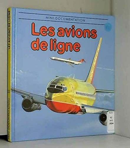 Stock image for Les Avions de ligne (Mini-documentation) for sale by Ammareal