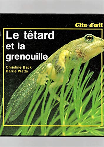 9782713008900: Le tetard et la grenouille