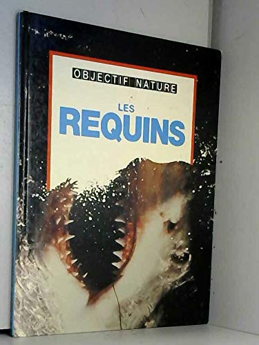 Beispielbild fr Les Requins zum Verkauf von RECYCLIVRE