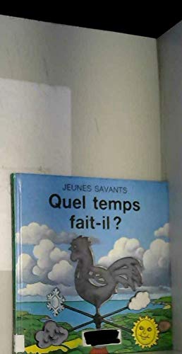 Stock image for QUEL TEMPS FAIT-IL for sale by Better World Books