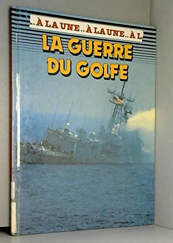 9782713009532: Guerre du golf -gamma- (A la une)