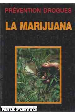 Beispielbild fr La Marijuana zum Verkauf von RECYCLIVRE