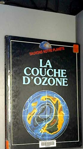 Beispielbild fr La Couche D'ozone zum Verkauf von RECYCLIVRE