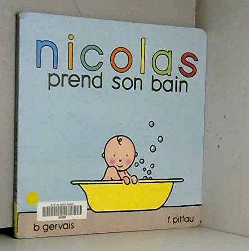 Stock image for Nicolas Prend Son Bain for sale by WorldofBooks